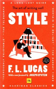 Style: The art of writing well by F.L. Lucas (cover)